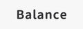 BALANCE
