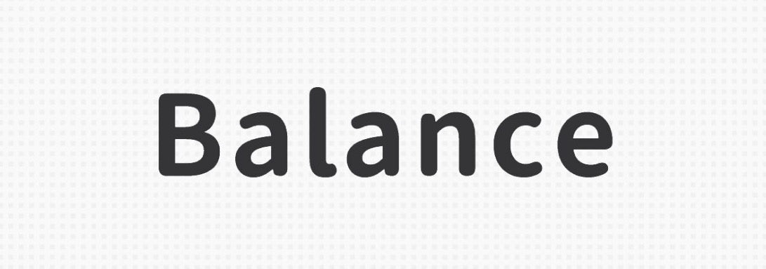 BALANCE