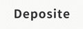 DEPOSITE